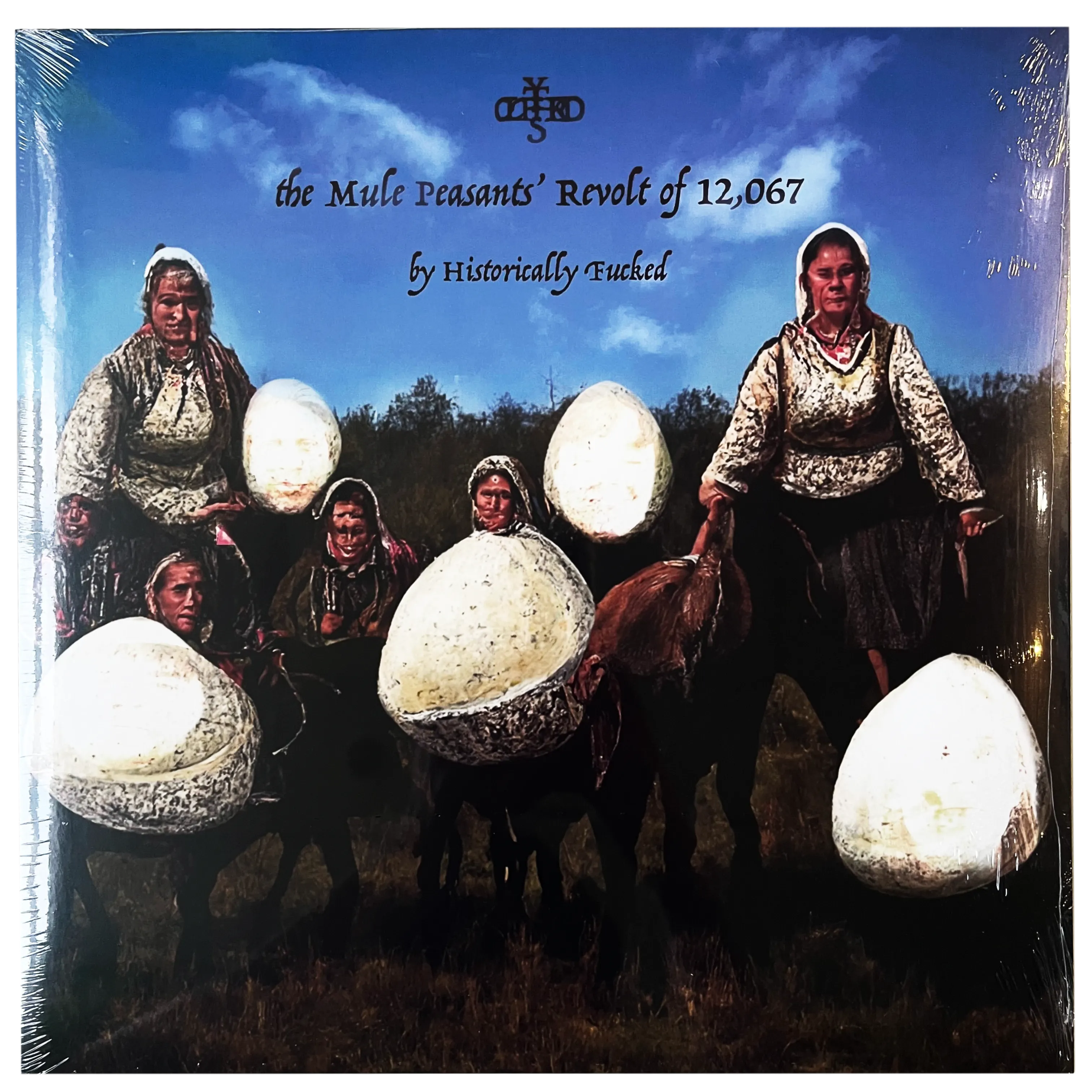 Historically Fucked: The Mule Peasants' Revolt of 12,067' 12"