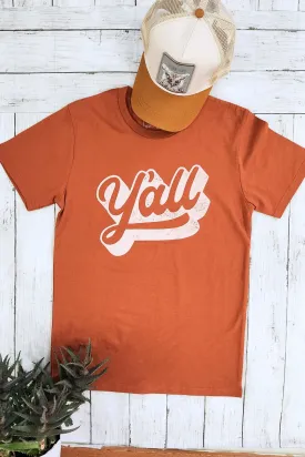 Ya'll T Shirt